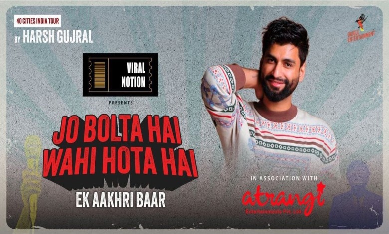 Harsh Gujral’s “Jo Bolta Hai Wahi Hota Hai” Tour Heads to 13 Cities